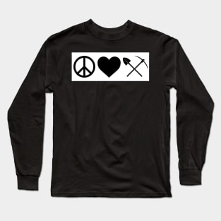 Peace, Love, and Rockhounding Long Sleeve T-Shirt